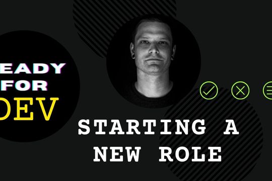 Episode 1 - Starting a New Role - Featured image