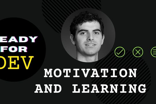Episode 0 - Motivation and Learning - Featured image